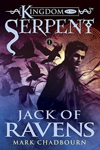 Jack of Ravens: Kingdom of the Serpent