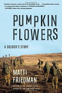Pumpkinflowers: A Soldier’s Story