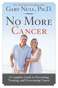 No More Cancer: A Complete Guide to Preventing