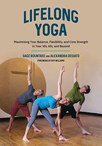 Lifelong Yoga: Maximizing Your Balance