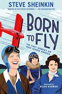 Born to Fly: The First Women’s Air Race Across America