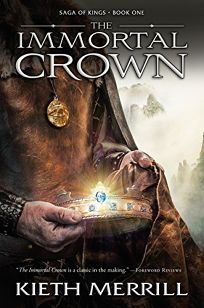 The Immortal Crown: Saga of Kings
