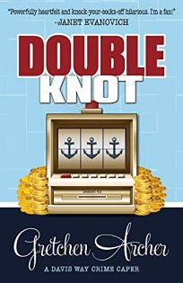 Double Knot: A Davis Way Crime Caper