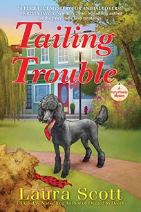 Tailing Trouble: A Furry Friends Mystery