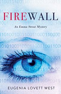Firewall: An Emma Streat Mystery