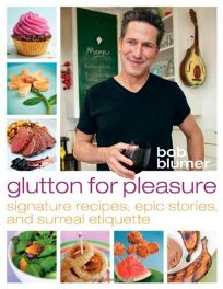 Glutton for Pleasure: Signature Recipes