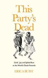 This Party’s Dead: Grief