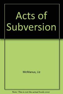 Acts of Subversion