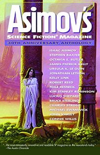 Asimov’s Science Fiction 30th Anniversary Anthology