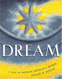DREAM: A Tale of Wonder