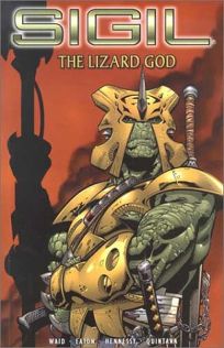 SIGIL VOL. 3: The Lizard God