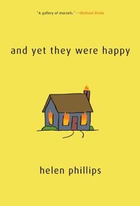And Yet They Were Happy: Stories