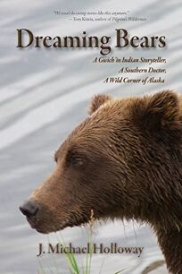 Dreaming Bears A Gwichin Indian Storyteller a Southern Doctor a Wild
Corner of Alaska Epub-Ebook