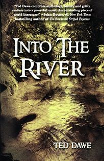 Into the River