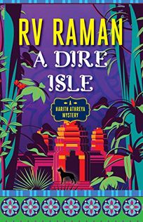 A Dire Isle: A Harith Athreya Mystery