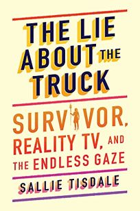 The Lie about the Truck: Survivor