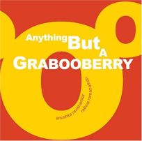 ANYTHING BUT A GRABOOBERRY